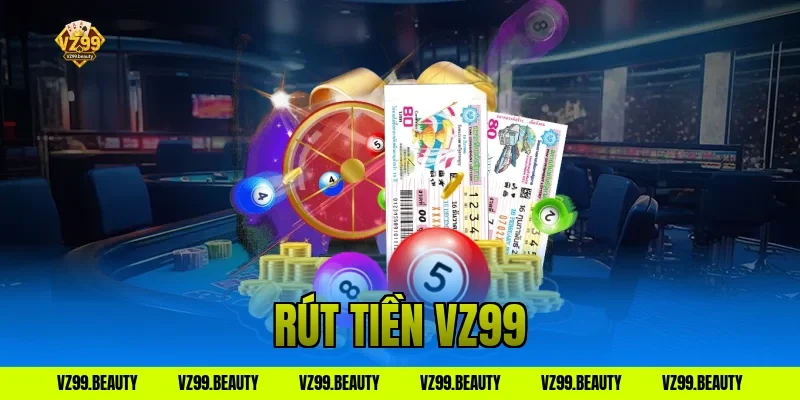 Rút Tiền VZ99 Về Bank Siêu Tốc: An Toàn Và Nhanh Gọn Nè